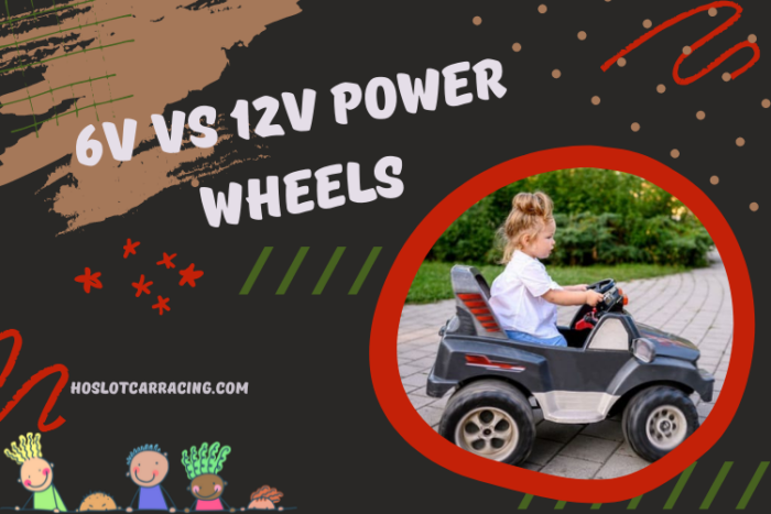 6V vs 12V Power Wheels - Differences and Comparison