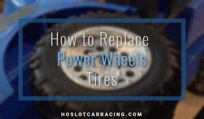 How to Replace Power Wheels Tires