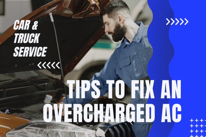 tips to Fix Overcharged AC in Trucks